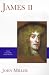 James II (Yale English Monarchs Series)