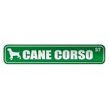 CANE CORSO ST STREET SIGN DOG