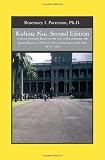 Kuhina Nui.  Second Edition: A Novel Partially Based on the Life of Ka'ahumanu, the Queen Regent of Hawaii who co-ruled and ruled from 1819 - 1832