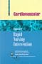 Rapid Nursing Intervention: Cardiovascular Nursing