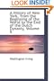 A History of New York, from the Beginning of the World to the End of the Dutch Dynasty, Volume II