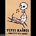 T�tes Raides : Aux bouffes du Nord