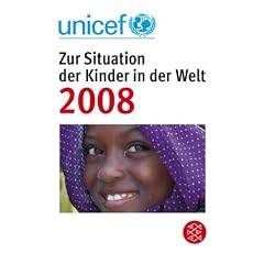UNICEF 2008. Zur Situation der Kinder in der Welt: �berleben von Kindern