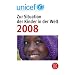 UNICEF 2008. Zur Situation der Kinder in der Welt: �berleben von Kindern