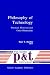 Book Philosophy of Technology: Practical, Historical and Other Dimensions (Philosophy and Technology)