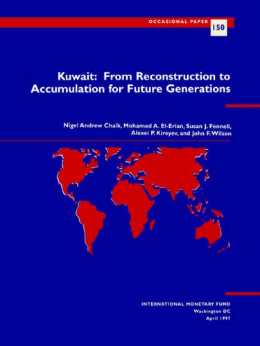 Kuwait: From Reconstruction to Accumulation for Future Generations (IMF's Occasional Paper)