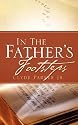 In The Father's Footsteps/ See other books by this same Author in the Kindle Book Store under 'The Treasury of Clyde Parker Jr.'