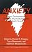 Anxiety: Recent Developments in Cognitive, Psychophysiological and Health Research (Series in Health Psychology and Behavioral Medicine)