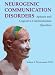 Search : Neurogenic Communication Disorders: Aphasia And Cognitive-communication Disorders