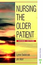 Nursing the Older Patient 2nd Edition