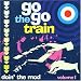 Go Go Train: Doin' the Mod!, Vol. 1