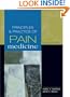 Principles & Practice of Pain Medicine: Second Edition (Warfield, Principles and Practices of Pain Medicine)