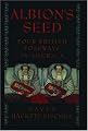 Albion's Seed: Four British Folkways in America (America: a Cultural History)