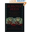 Albion's Seed: Four British Folkways in America (America: a Cultural History)