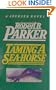Taming a Sea-Horse (A Spenser Novel)