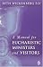 A Manual For Eucharistic Visitors by Beth Wickenberg Ely ISBN 0819221589