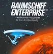 Raumschiff Enterprise (77 Faszinierende Ansagetexte f�r Ihren Anrufbeantworter)