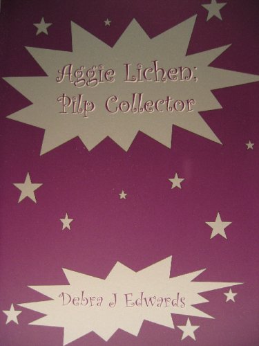 Aggie Lichen; Pilp Collector