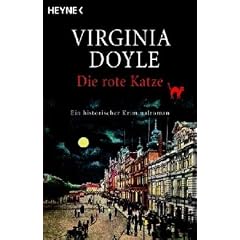 Die rote Katze: Ein historischer Kriminalroman