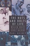 Cover of The Nuts and Bolts of Life by Paul Heiney 0750928964