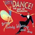 Let's Dance : The Best Of Ballroom Swing, Lindy, Jitterbug & Jive