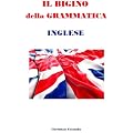 BIGINO DELLA GRAMMATICA INGLESE