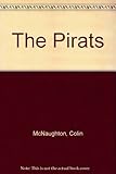 The pirats : the amazing adventures of Anton B. Stanton