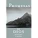 Promesas de Dios para cada una de tus necesidades (Spanish Edition)