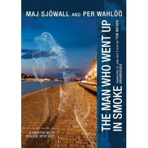 The Man Who Went Up in Smoke (A Martin Beck Police Mystery) [Audiobook][Unabridged] (Audio CD)