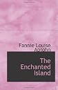 The Enchanted Island