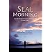 Seal Morning