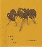 Smoke and Stone (Stone Soup Chapbook Series #5)