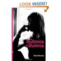 Bulimics on Bulimia