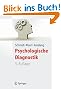 Psychologische Diagnostik (Lehrbuch mit Online-Materialien) (Springer-Lehrbuch)