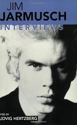 Jim Jarmusch: Interviews (Conversations With Filmmakers Series)