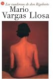Los Cuadernos De Don Rigoberto (Spanish Edition)