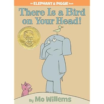 Set A Shopping Price Drop Alert For There Is a Bird On Your Head! (An Elephant and Piggie Book)