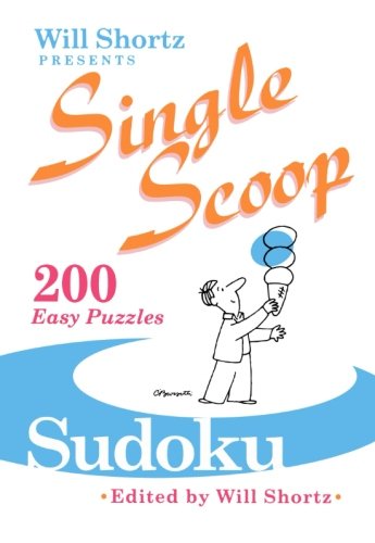 Will Shortz Presents Sudoku: 200 Easy PuzzlesFrom St. Martin's Griffin