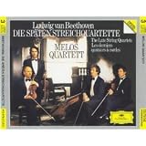 Ludwig van Beethoven: The Late Quartets - Melos Quartett