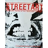 Streetart, the Punk Poster in San Francisco, 1977-1981