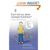 Can I Tell You About Asperger Syndrome?: A Guide for Friends and Family