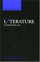 The Essentials of Literature in English, Pre-1914 (Essential Reference)