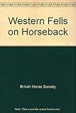 The western fells on horseback