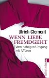 Wenn Liebe fremdgeht: Vom richtigen Umgang mit Aff�ren title=