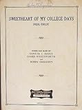 Sweetheart Of My College Days
