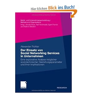 Der Einsatz von Social Networking Services in Unternehmen