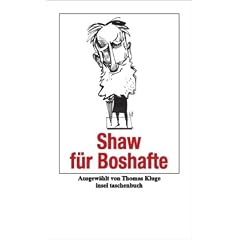Shaw f�r Boshafte (insel taschenbuch)