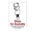 Shaw f�r Boshafte (insel taschenbuch)