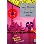 Shanghai Dinner: Der Fengshui-Detektiv rettet die Welt