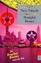 Shanghai Dinner: Der Fengshui-Detektiv rettet die Welt
